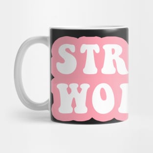 Strong Woman Mug